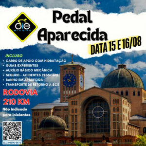PEDAL APARECIDA - 15 e 16 de agosto de 2026