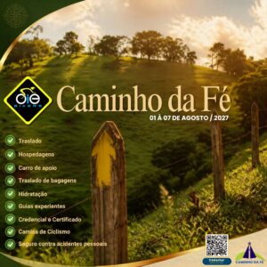 CAMINHO DA FÉ - 01 à 07 de agosto/ 2027