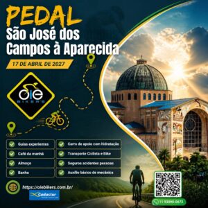 PEDAL SÃO JOSÉ DOS CAMPOS À APARECIDA - 17/04/2027